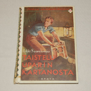 Erkki Saarenmaa Taistelu Uparin kartanosta